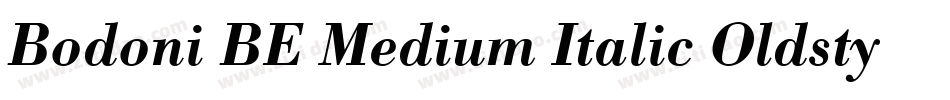 Bodoni BE Medium Italic Oldstyle Figures字体转换